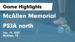 McAllen Memorial  vs PSJA north Game Highlights - Jan. 13, 2023