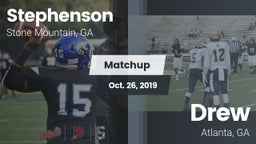 Matchup: Stephenson High vs. Drew  2019