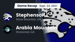 Recap: Stephenson  vs. Arabia Mountain  2021