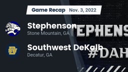 Recap: Stephenson  vs. Southwest DeKalb  2022