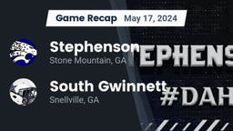 Recap: Stephenson  vs. South Gwinnett  2024