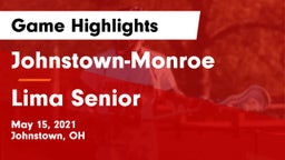 Johnstown-Monroe  vs Lima Senior  Game Highlights - May 15, 2021