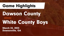 Dawson County  vs White County  Boys Game Highlights - March 24, 2023