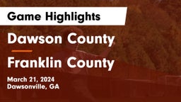 Dawson County  vs Franklin County  Game Highlights - March 21, 2024