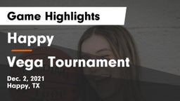 Happy  vs Vega Tournament  Game Highlights - Dec. 2, 2021