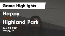 Happy  vs Highland Park  Game Highlights - Dec. 28, 2021