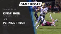 Recap: Kingfisher  vs. Perkins-Tryon  2016