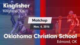 Matchup: Kingfisher High vs. Oklahoma Christian School 2016