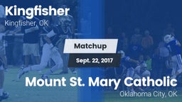 Matchup: Kingfisher High vs. Mount St. Mary Catholic  2017