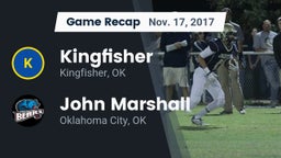 Recap: Kingfisher  vs. John Marshall  2017