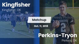 Matchup: Kingfisher High vs. Perkins-Tryon  2018