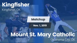 Matchup: Kingfisher High vs. Mount St. Mary Catholic  2019