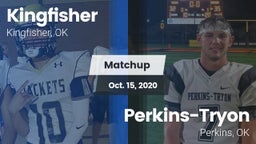 Matchup: Kingfisher High vs. Perkins-Tryon  2020