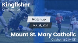Matchup: Kingfisher High vs. Mount St. Mary Catholic  2020