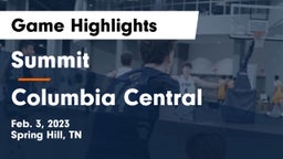 Summit  vs Columbia Central  Game Highlights - Feb. 3, 2023