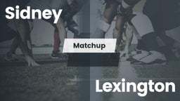 Matchup: Sidney  vs. Lexington  2016