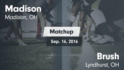 Matchup: Madison  vs. Brush  2016