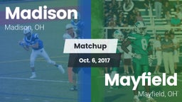 Matchup: Madison  vs. Mayfield  2017