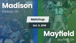 Matchup: Madison  vs. Mayfield  2018
