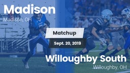 Matchup: Madison  vs. Willoughby South  2019