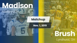Matchup: Madison  vs. Brush  2019