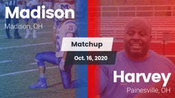 Matchup: Madison  vs. Harvey  2020