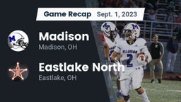 Recap: Madison  vs. Eastlake North  2023