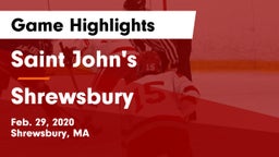 Saint John's  vs Shrewsbury  Game Highlights - Feb. 29, 2020