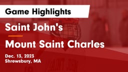 Saint John's  vs Mount Saint Charles Game Highlights - Dec. 13, 2023