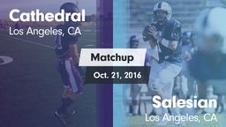 Matchup: Cathedral High vs. Salesian  2016