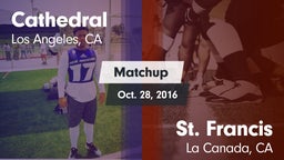 Matchup: Cathedral High vs. St. Francis  2016