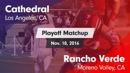 Matchup: Cathedral High vs. Rancho Verde  2016