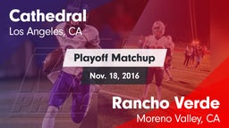 Matchup: Cathedral High vs. Rancho Verde  2016