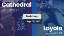Matchup: Cathedral High vs. Loyola  2017