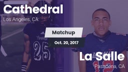 Matchup: Cathedral High vs. La Salle  2017