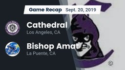 Recap: Cathedral  vs. Bishop Amat  2019