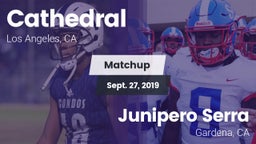 Matchup: Cathedral High vs. Junipero Serra  2019