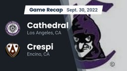Recap: Cathedral  vs. Crespi  2022