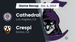 Recap: Cathedral  vs. Crespi  2023