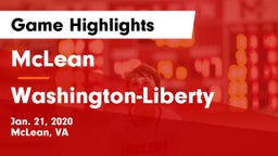McLean  vs Washington-Liberty  Game Highlights - Jan. 21, 2020