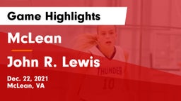 McLean  vs John R. Lewis Game Highlights - Dec. 22, 2021