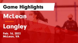 McLean  vs Langley  Game Highlights - Feb. 16, 2022