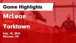 McLean  vs Yorktown  Game Highlights - Feb. 18, 2022