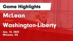 McLean  vs Washington-Liberty  Game Highlights - Jan. 13, 2023