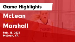 McLean  vs Marshall  Game Highlights - Feb. 15, 2023