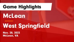 McLean  vs West Springfield  Game Highlights - Nov. 28, 2023