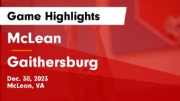 McLean  vs Gaithersburg Game Highlights - Dec. 30, 2023