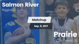 Matchup: Salmon River High Sc vs. Prairie  2017