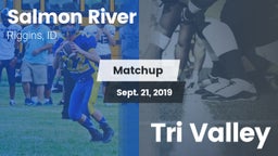 Matchup: Salmon River High Sc vs. Tri Valley 2019