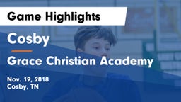 Cosby  vs Grace Christian Academy Game Highlights - Nov. 19, 2018